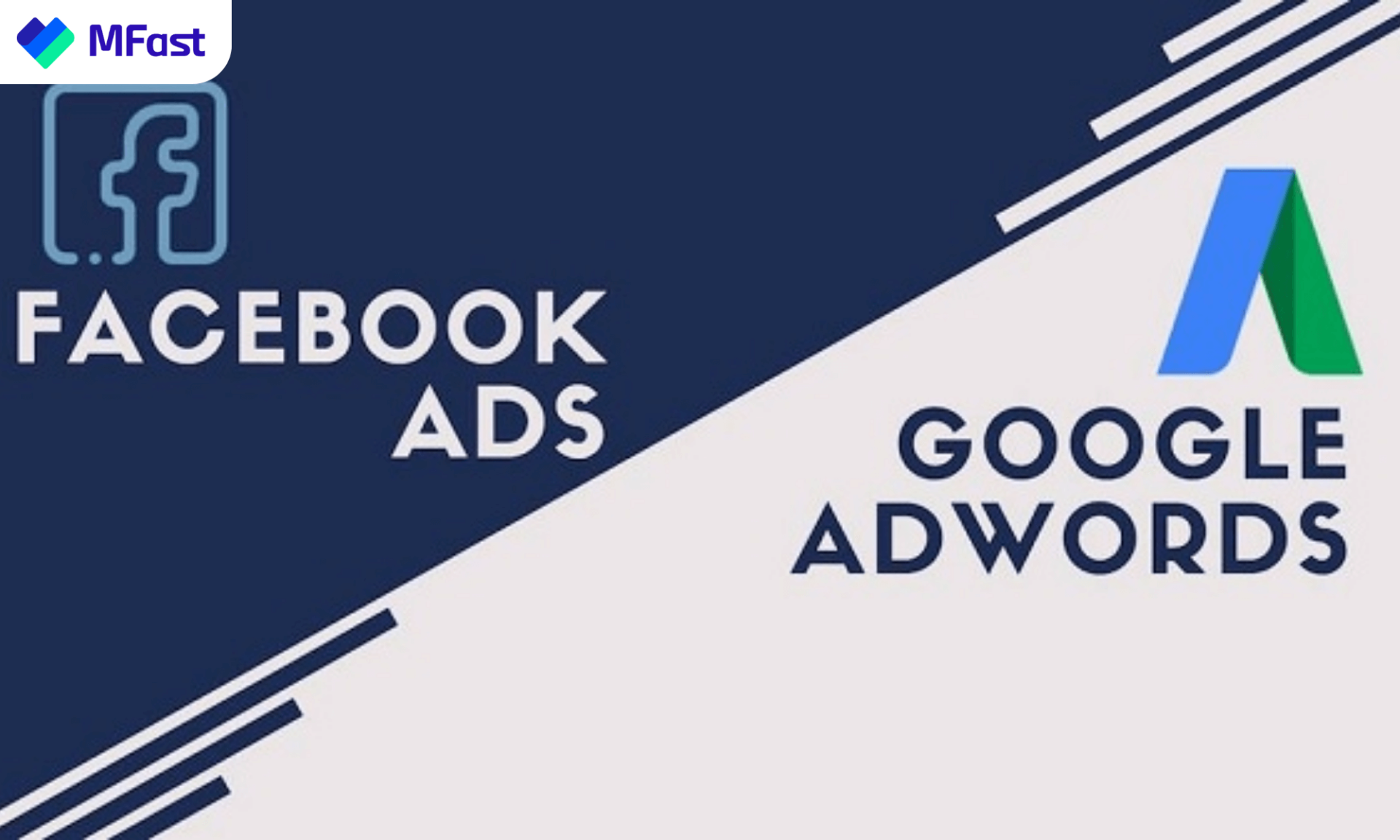 Facebook Ads hoặc Google AdWords là 2 công cụ quảng cáo có tính phí hiện nay